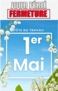 Lire la suite à propos de l’article FERMETURE JOUR FÉRIE